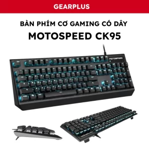 Bàn Phím Cơ Gaming Có Dây Motospeed CK95