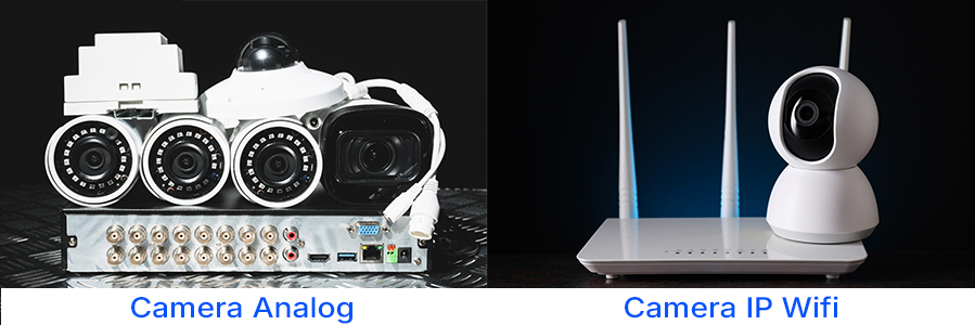 Camera analog và camera IP wifi