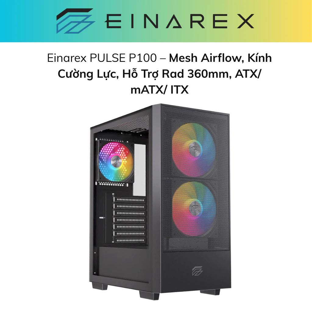 Vỏ case máy tính Einarex PULSE P100 Core/RGB